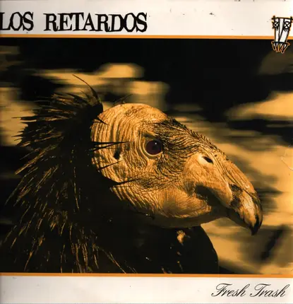 Los Retardos - Fresh Trash