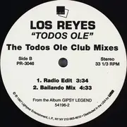12inch Vinyl Single - Los Reyes - The Todos Ole Club Mixes