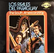LP - Los Reales Del Paraguay - The South American Way