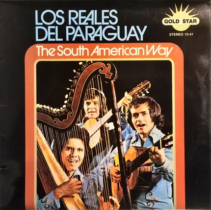 Los Reales Del Paraguay - The South American Way