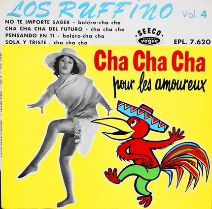 Los Ruffino - Vol. 4 - Cha Cha Cha Pour Les Amoureux