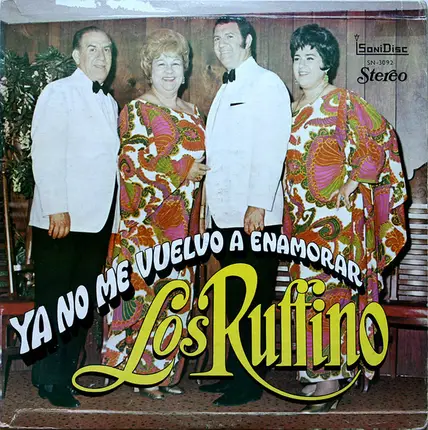 Los Ruffino - Ya No Me Vuelvo A Enamorar