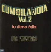 Los Wawanco - Cumbilandia Vol.2