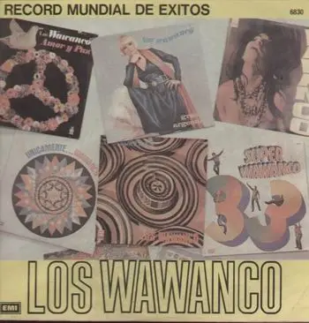 Los Wawanco - Record Mundial De Exitos