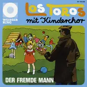 Los Toros - Der Fremde Mann