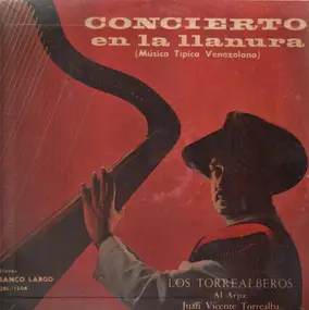 Los Torrealberos - Concierto En La Llanura Volúmen 1