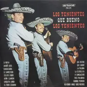 LP - Los Tenientes - Que Bueno