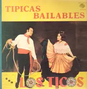 Los Ticos - Tipicas Bailables, Costa Rica