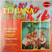 Los Tijuana Mariachis - Der Tijuana-Klang