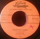 7inch Vinyl Single - Los Tres Reyes Canta Daniel Garzes - No Vuelvo A Amar / Te Buscare