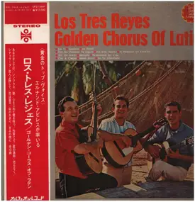 Los Tres Reyes - Golden Chorus of Latin