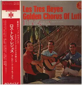 Los Tres Reyes - Golden Chorus of Latin