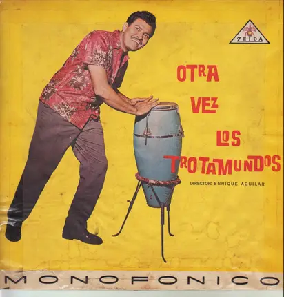 Los Trotamundos - Otra Vez Los Trotamundos