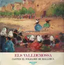 LP - Los Valldemossa - Canten El Folklore De Mallorca = The Folklore Of Mallorca