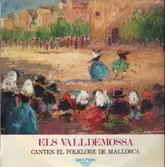Los Valldemossa - Canten El Folklore De Mallorca = The Folklore Of Mallorca
