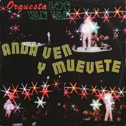 Los Van Van - Anda Ven Y Muevete