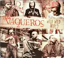 CD & DVD - Los Vaqueros - Wild Wild Mixes - digipak