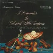 Los Violines Magicos De Villafontana - I Remember The Violins Of Villa Fontana