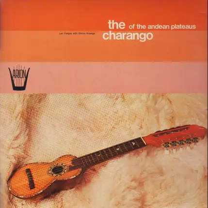 Los Yungas Con Emilio Arteaga - Il Charango Degli Altipiani Andini
