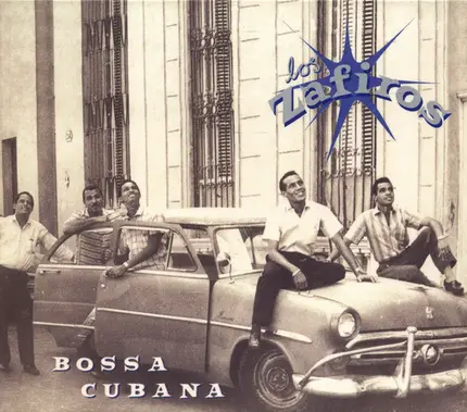 Los Zafiros - Bossa Cubana