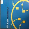 12inch Vinyl Single - Lost 'N' Alive - Everything I Play