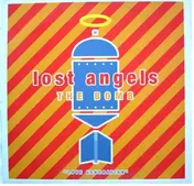 Lost Angels - The Bomb / Love Generation