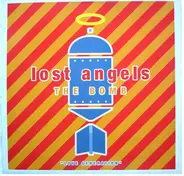 Lost Angels - The Bomb / Love Generation