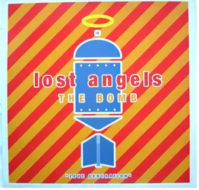 Lost Angels - The Bomb / Love Generation