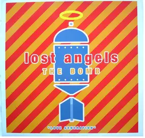 Lost Angels - The Bomb / Love Generation