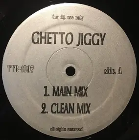 The Lost Boyz - Ghetto Jiggy