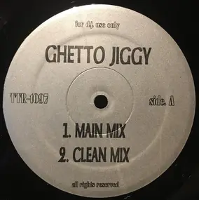 The Lost Boyz - Ghetto Jiggy