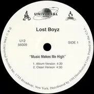 Lost Boyz - Music Makes Me High (Remix)