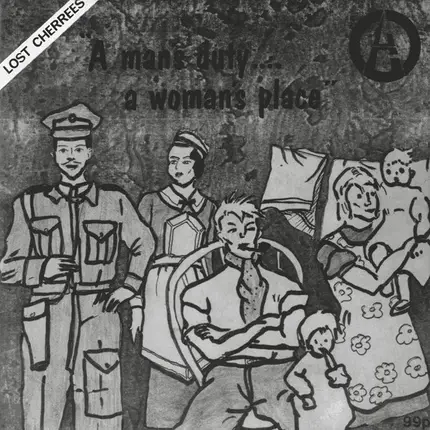 Lost Cherrees - A Man's Duty,  A Woman's Place