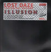 12inch Vinyl Single - Lost Daze Featuring Dacamp - Illusion