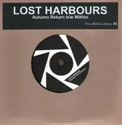 7inch Vinyl Single - Lost Harbours - Autumn Return / Within - Limited Edition, Numbered+ poscard