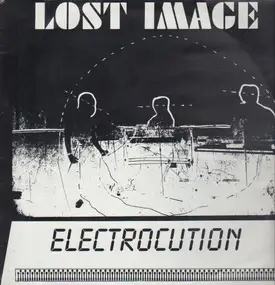 Lost Image - Electrocution