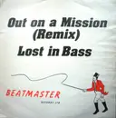 12inch Vinyl Single - Lost In Bass - Out On A Mission (Remix)