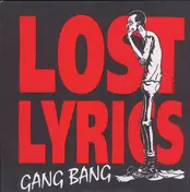 The Lost Lyrics - Gang Bang