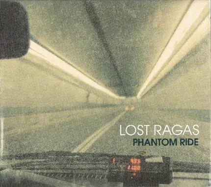 Lost Ragas - Phantom Ride