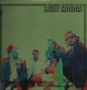 Lost Ragas - This Is Not A Dream