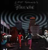 The Lost Sounds - Black Wave