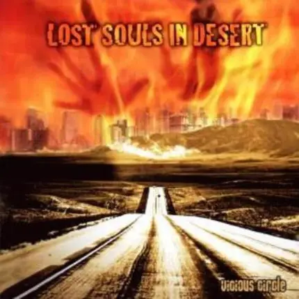 Lost Souls In Desert - Vicious Circle