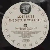 Lost Tribe - The Distant Voices E.P. (Disc Two)