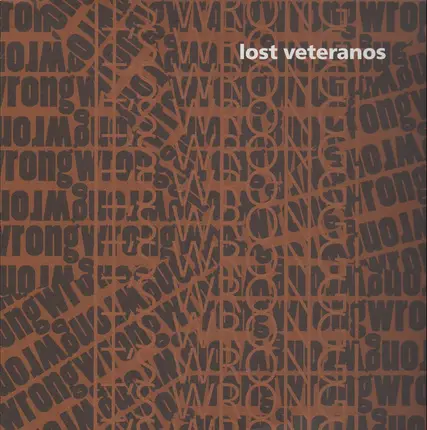 Lost Veteranos - It's Wrong