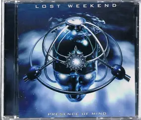 Lost Weekend - Presence Of Mind