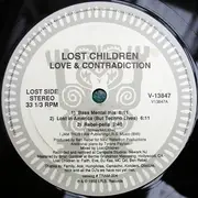 12'' - Lost Children - Love & Contradiction