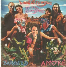 Lost Gringos - Bargeld Amore