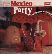 LP - Los Tijuana Mariachis - Mexico Party