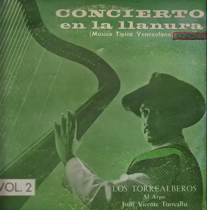 Los Torrealberos - Concierto En La Llanura Volúmen 2
