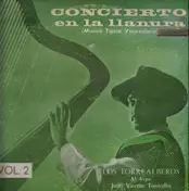 Los Torrealberos - Concierto En La Llanura Volúmen 2